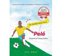 The Football Genius Series: Pelé