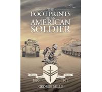 The Footprints of an American Soldier
