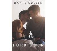 The Forbidden: A Gay Young Adult Romance