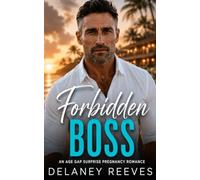 The Forbidden Boss: An Age Gap Surprise Pregnancy Romance: 2