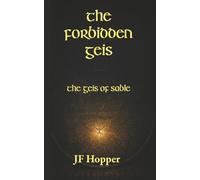 The Forbidden Geis: The Geis of Sable: Awakening: 1