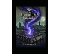 The Forbidden Grimoire