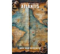 The Forbidden History of Edgar Cayce's Atlantis: 5