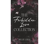 The Forbidden Love Collection : Complete Collection Books 1-4