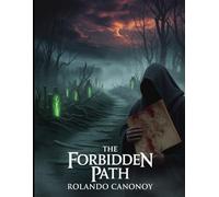 The Forbidden Path: A Reluctant Hero's Quest to Rewrite Destiny and Claim a Contested Throne