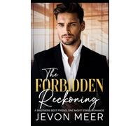 The Forbidden Reckoning: A Brothers Best Friend One Night Stand Romance
