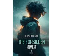The Forbidden River: Book one of the Glaguel Saga