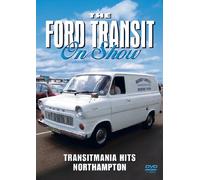 The Ford Transit On Show - Transitmania Hits Northampton [DVD]