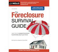 The Foreclosure Survival Guide: Learn How to Navigate Foreclosure & Potentially Stay in Your Home