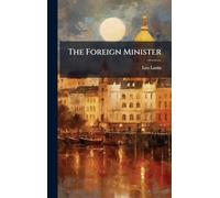 The Foreign Minister
