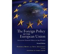 The Foreign Policy of the European Union (Tascabile)