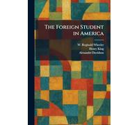 The Foreign Student in America
