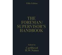 The Foreman/Supervisor's Handbook