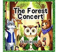 The Forest Concert