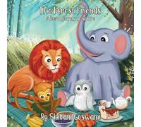 The Forest Friends: Meera Learns To Share