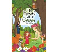 The Forest Full of Green: Ellie’s Courage