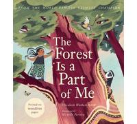 The Forest Is a Part of Me