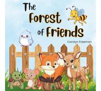 The Forest of Friends