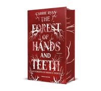 The forest of hands and teeth. La foresta di mani e denti. Con Segnalibro [Hardc