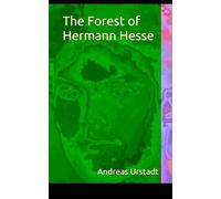 The Forest of Hermann Hesse