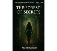 THE FOREST OF SECRETS