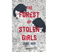 The Forest of Stolen Girls