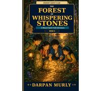 The Forest of Whispering Stones: A Bharat Quest Club Adventure: 5
