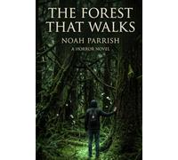 The Forest that Walks