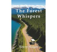 The Forest Whispers