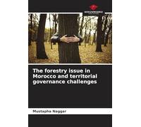 The forestry issue in Morocco and territorial governance challenges