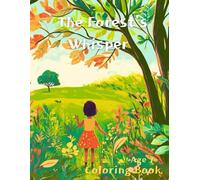 The forest's whisper: Coloring book