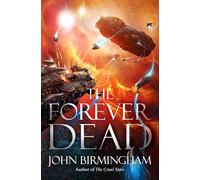 The Forever Dead: 3