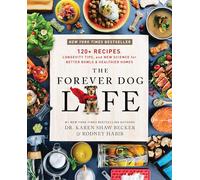Rodney Habib Karen Shaw Becker The Forever Dog Life (Copertina rigida)