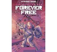 The Forever War: Forever Free [Lingua Inglese]