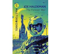 The Forever War: Forever War Book 1 [Lingua Inglese]: The science fiction classic and thought-provoking critique of war