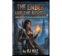 THE FORGE AND THE FROST: Book 7 In The Hearth And The Hunt Series