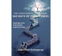 The Forgiveness Devotional: 365 days of forgiveness