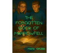 The Forgotten Book Of Marrowfell