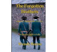 The Forgotten Brothers: Crimes Against the Crown