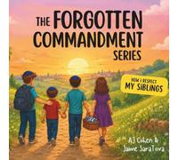 The Forgotten Commandment: How I Respect My Siblings