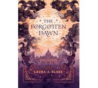 The Forgotten Dawn