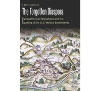 The Forgotten Diaspora (Copertina rigida) Borderlands and Transcultural Studies