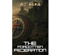 The Forgotten Federation