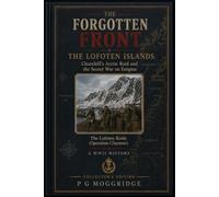 The Forgotten Front: The Lofoten Islands