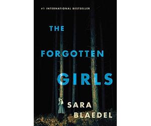 The Forgotten Girls by Sara Blaedel (2015-02-03)