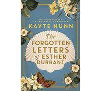 The Forgotten Letters of Esther Durrant