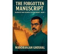 The Forgotten Manuscript: 1