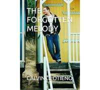 THE FORGOTTEN MELODY