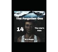 The Forgotten One 14: The Liar's Fate