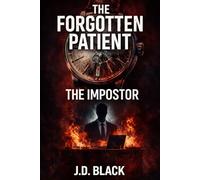 The Forgotten Patient: Impostor